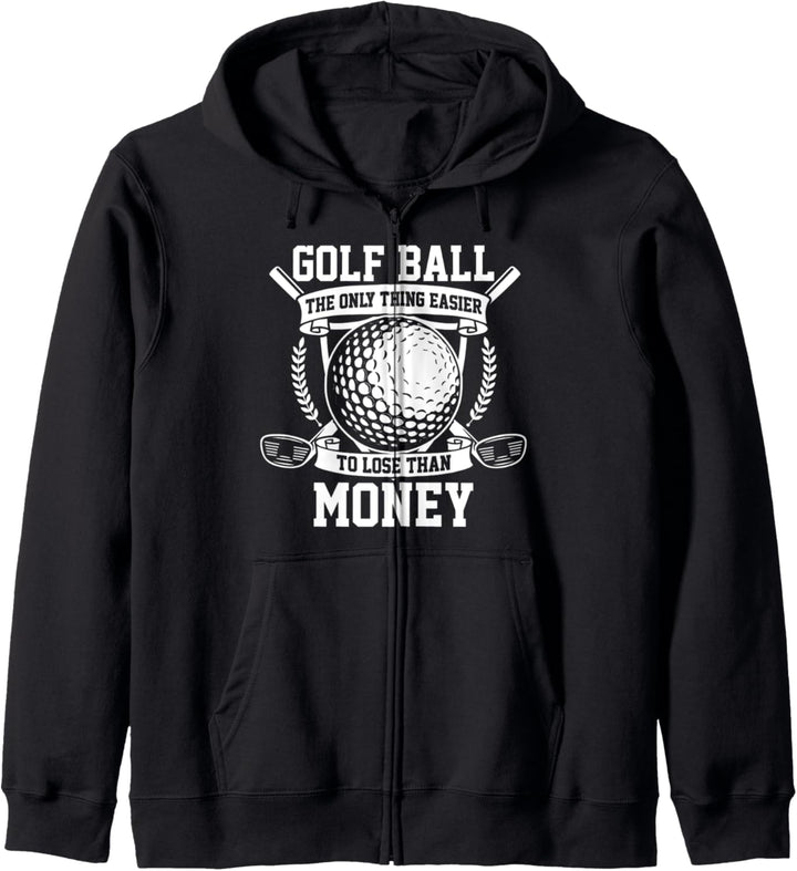 Golfball The Only Thing Easier To Loose Than Money Kapuzenjacke
