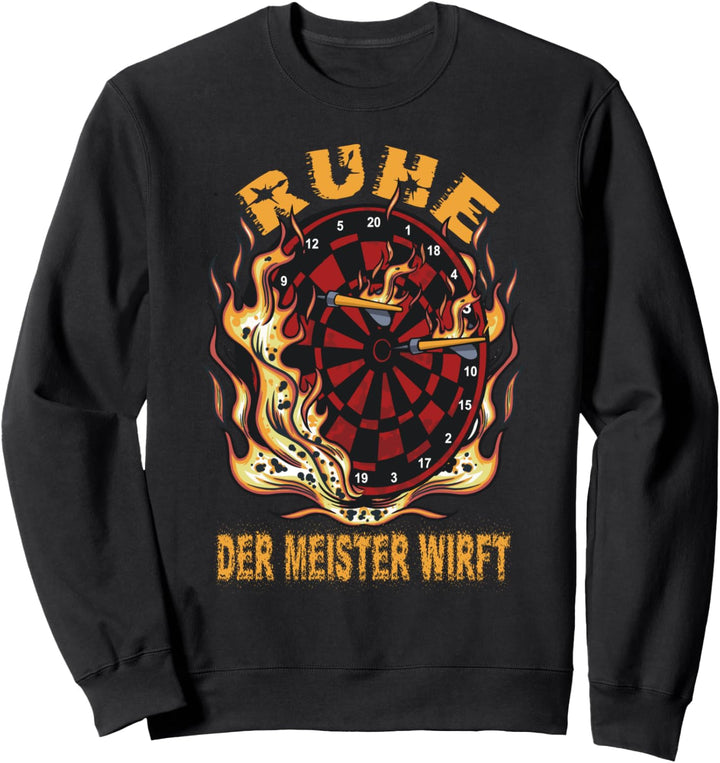 Ruhe Der Meister Wirft Dart Sprüche Darts Outfit Dartspieler Sweatshirt