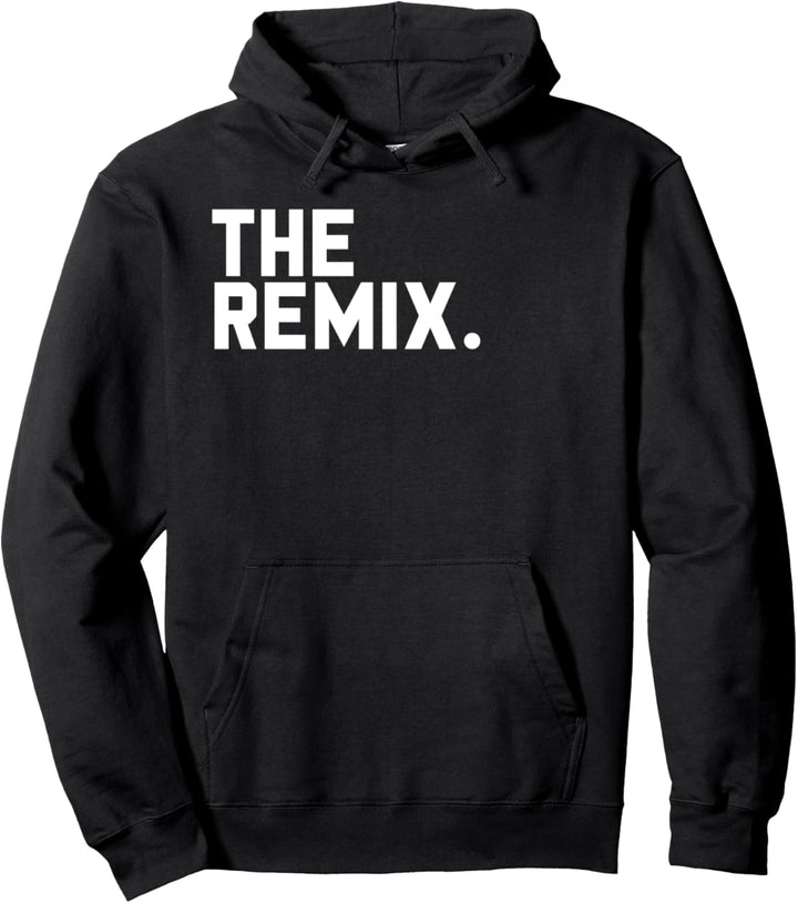 the original the remix Partnerlook Vatertag Muttertag Pullover Hoodie