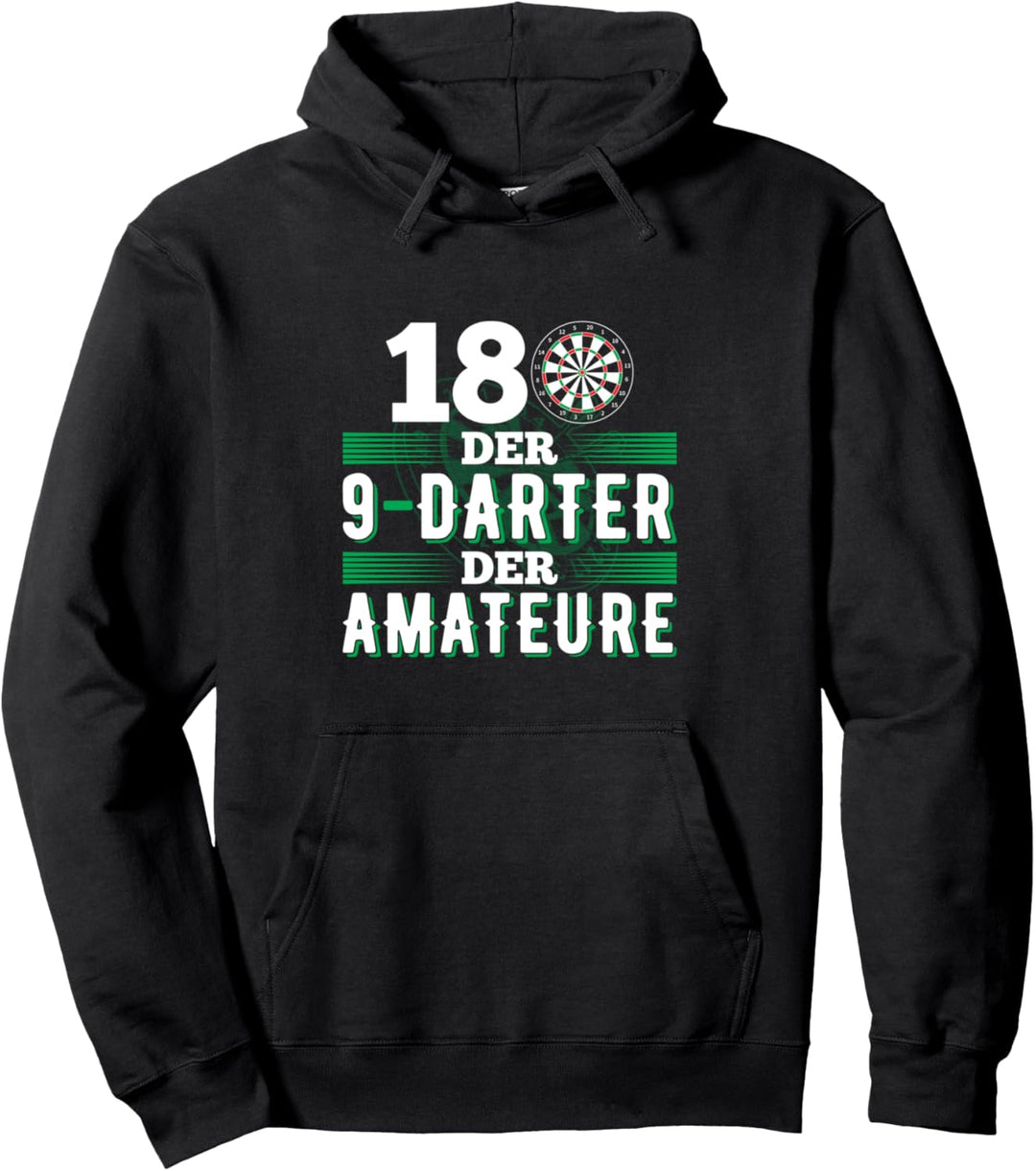Darts 180 Der 9-Darter Der Amateure Dart Pullover Hoodie