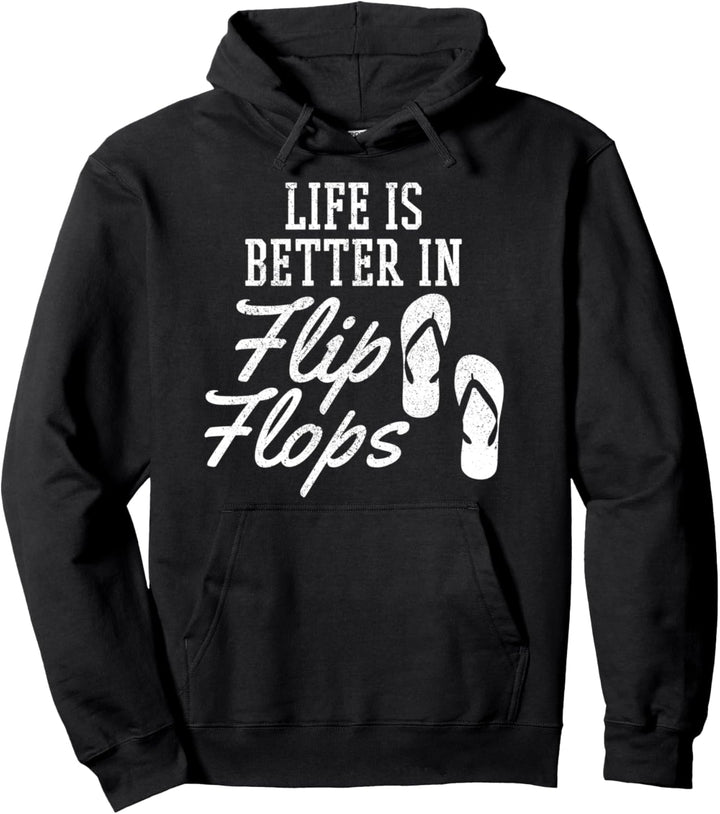 Life Is Better In Flip Flops Strand Sommer Urlaub Geschenk Pullover Hoodie