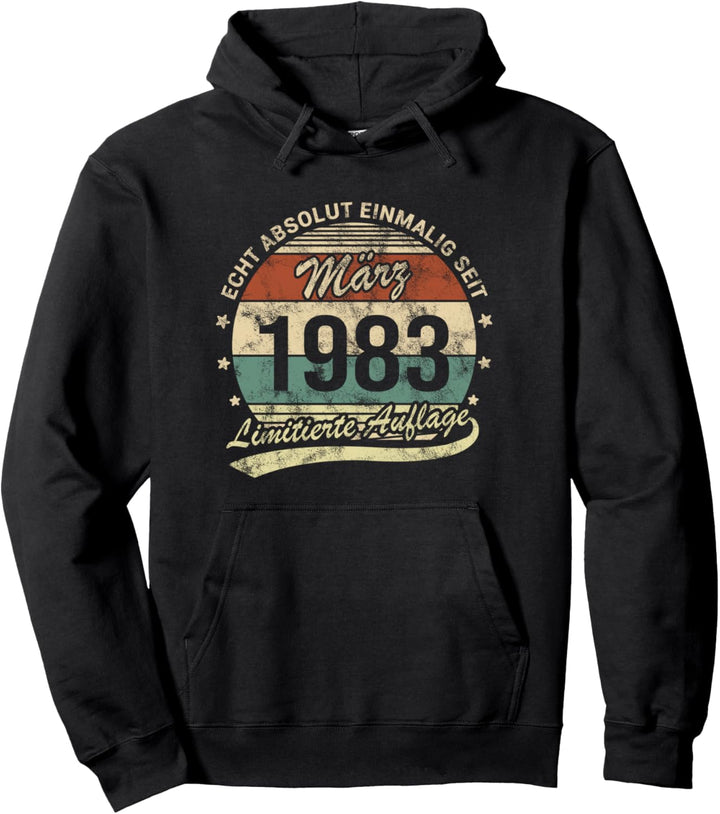 Echt Absolut Einmalig Seit März 1983 Retro Geburtstag Pullover Hoodie