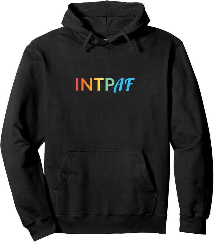 Lustige Introvertierte Sarkastische Persönlichkeit INTP AF Pullover Hoodie