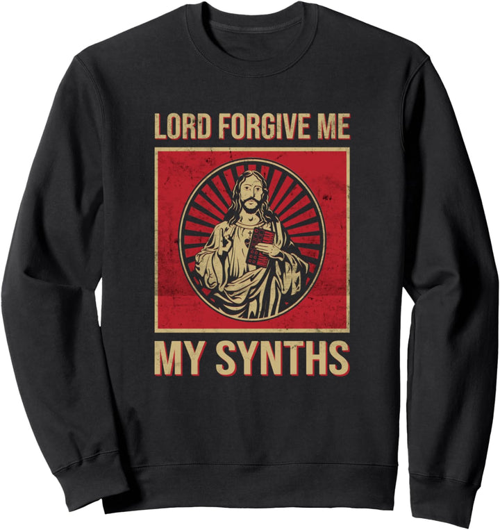 My Synths Jesus Analog Synthesizer Keyboard Modular Techno Sweatshirt