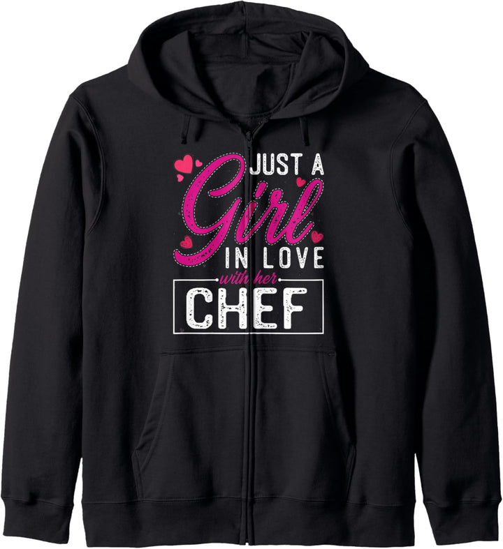 Just a Girl in Love with Her Chef - Funny Chef&