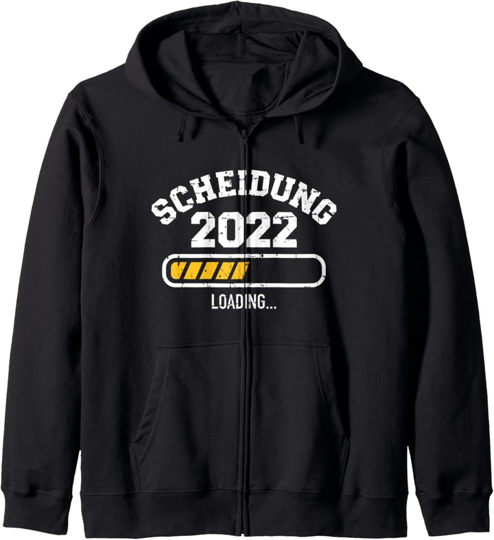 Scheidung 2022 loading Ladebalken Kapuzenjacke