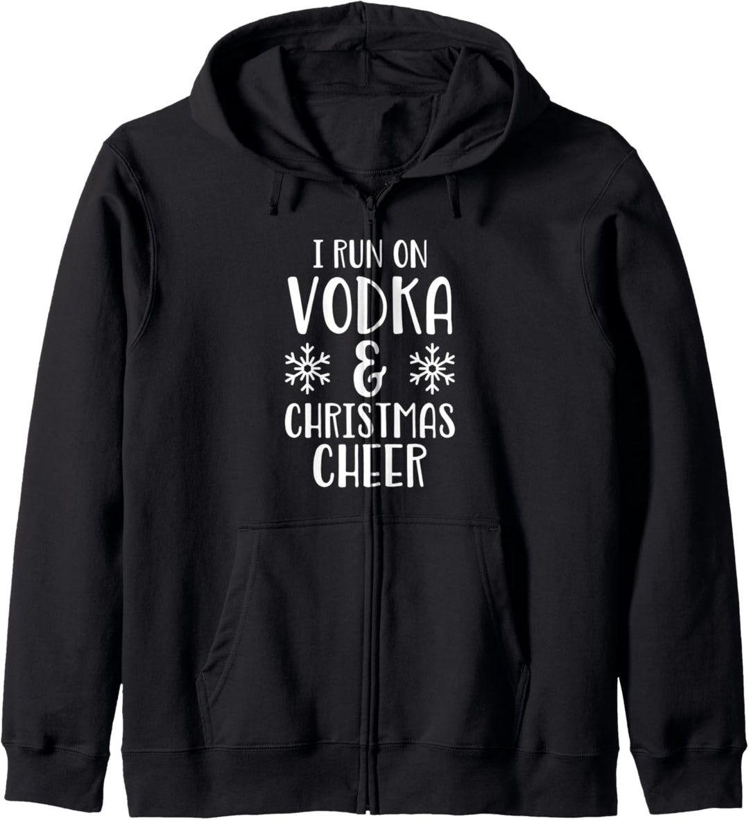 I Run On Vodka &amp; Christmas Cheer Kapuzenjacke