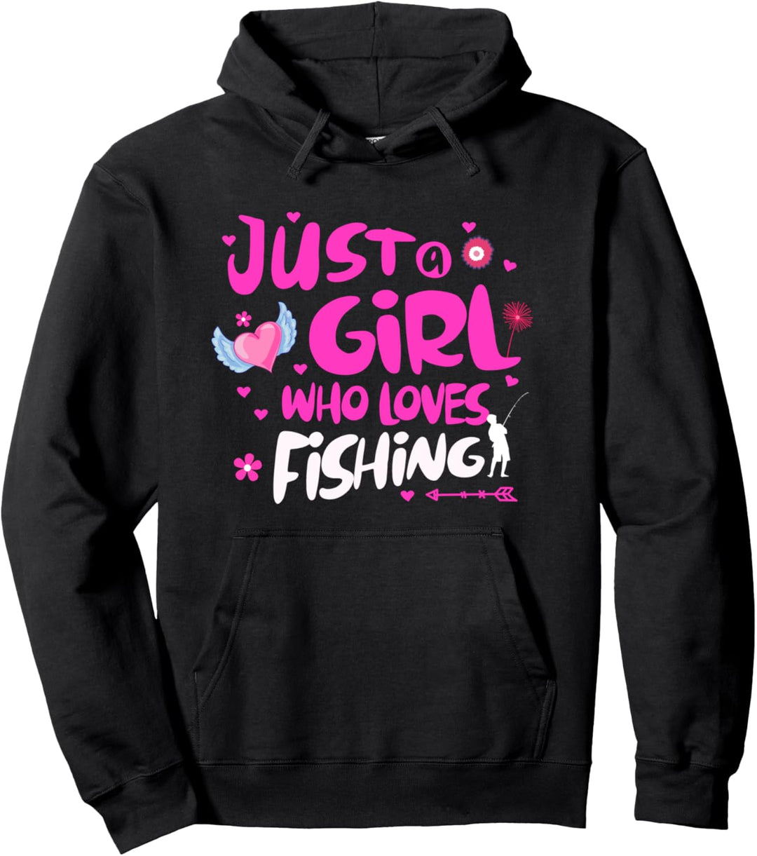 Just a Girl Who Loves Fishing Pullover Hoodie