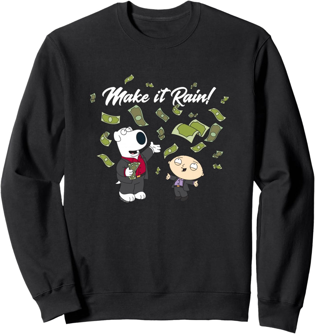 Family Guy Lass es Regnen Sweatshirt