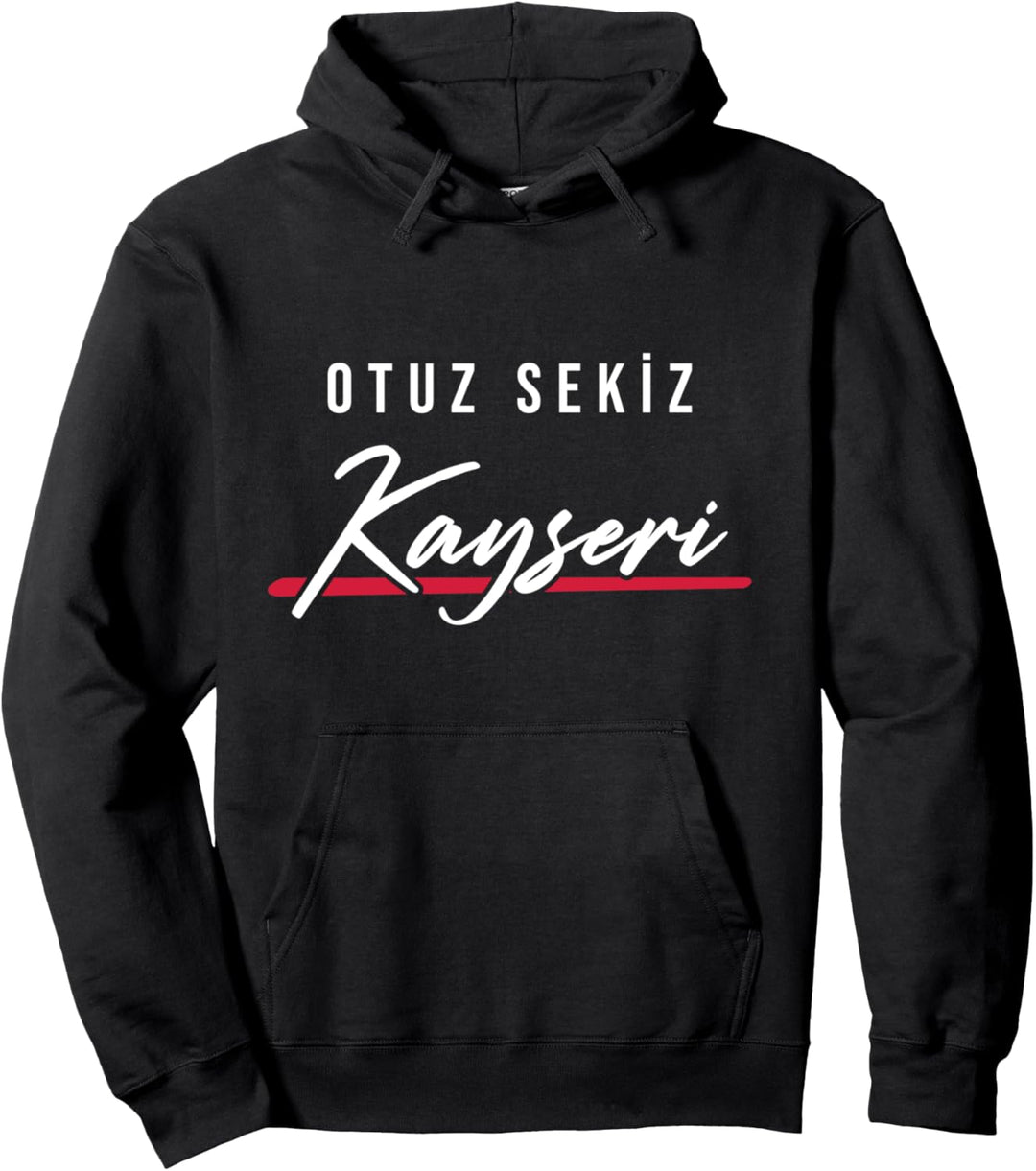 38 Kayseri Türkei Türkiye Bünyan Incesu Tomarza Yesilhisar Pullover Hoodie