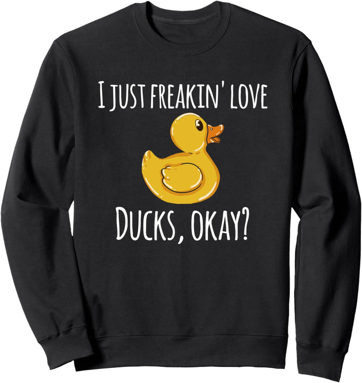 Ich mag halt einfach Enten Sweatshirt