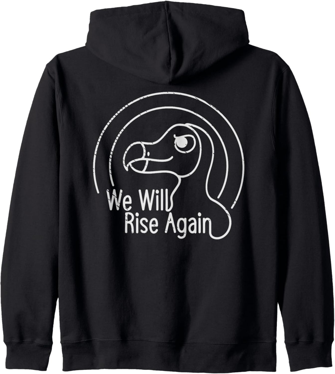 We will Rise Again Dodo Bird Paläontologen Paläontologie Kapuzenjacke