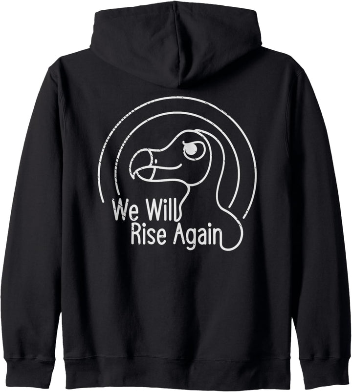We will Rise Again Dodo Bird Paläontologen Paläontologie Kapuzenjacke