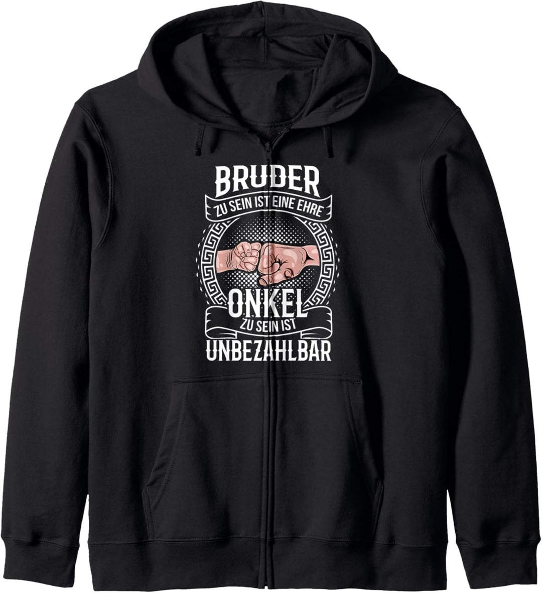 Bruder zu sein ist eine Ehre Onkel unbezahlbar Ich Werde Kapuzenjacke