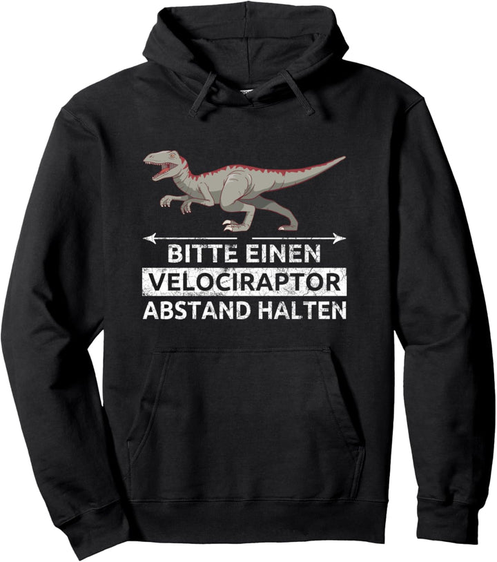 Bitte Einen Velociraptor Abstand Halten Velociraptor Pullover Hoodie