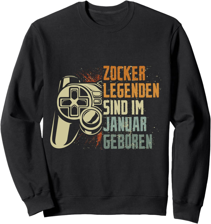Zocker Legenden sind im Januar geboren Geburtstag Junge Sweatshirt