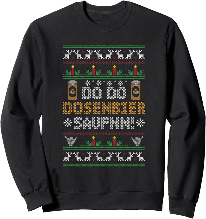 Do Do Dosenbier Saufnn Saufen Bier Lustig Saufshirt Geschenk Sweatshirt