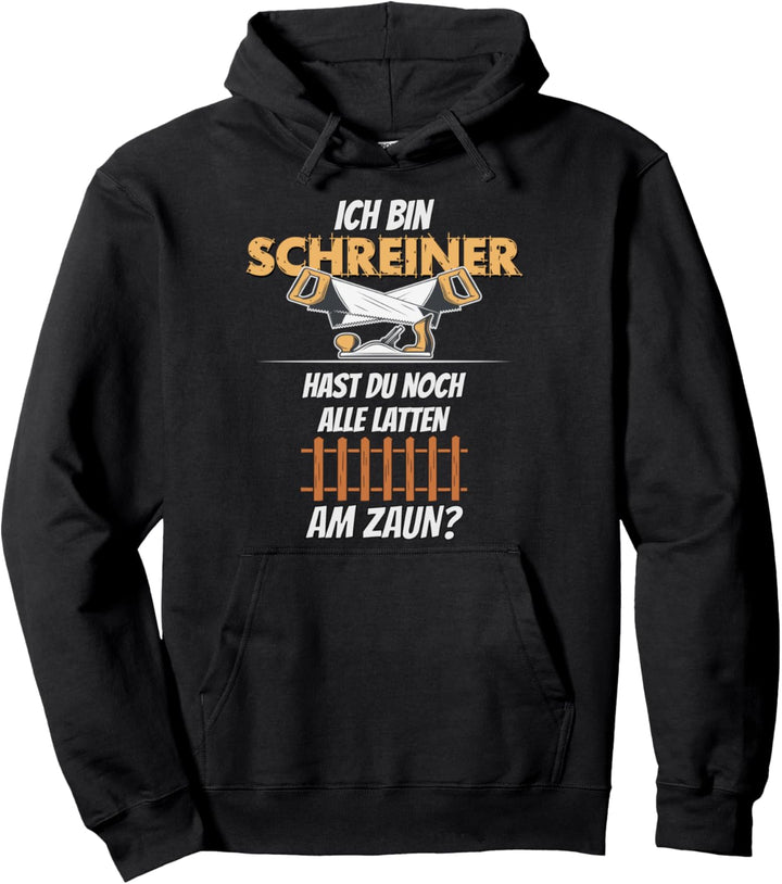 Schreiner Tischler und Zimmerer | Souvenir Schreiner Pullover Hoodie