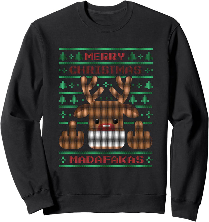 Merry Christmas Madafakas Ugly Christmas Sweatshirt