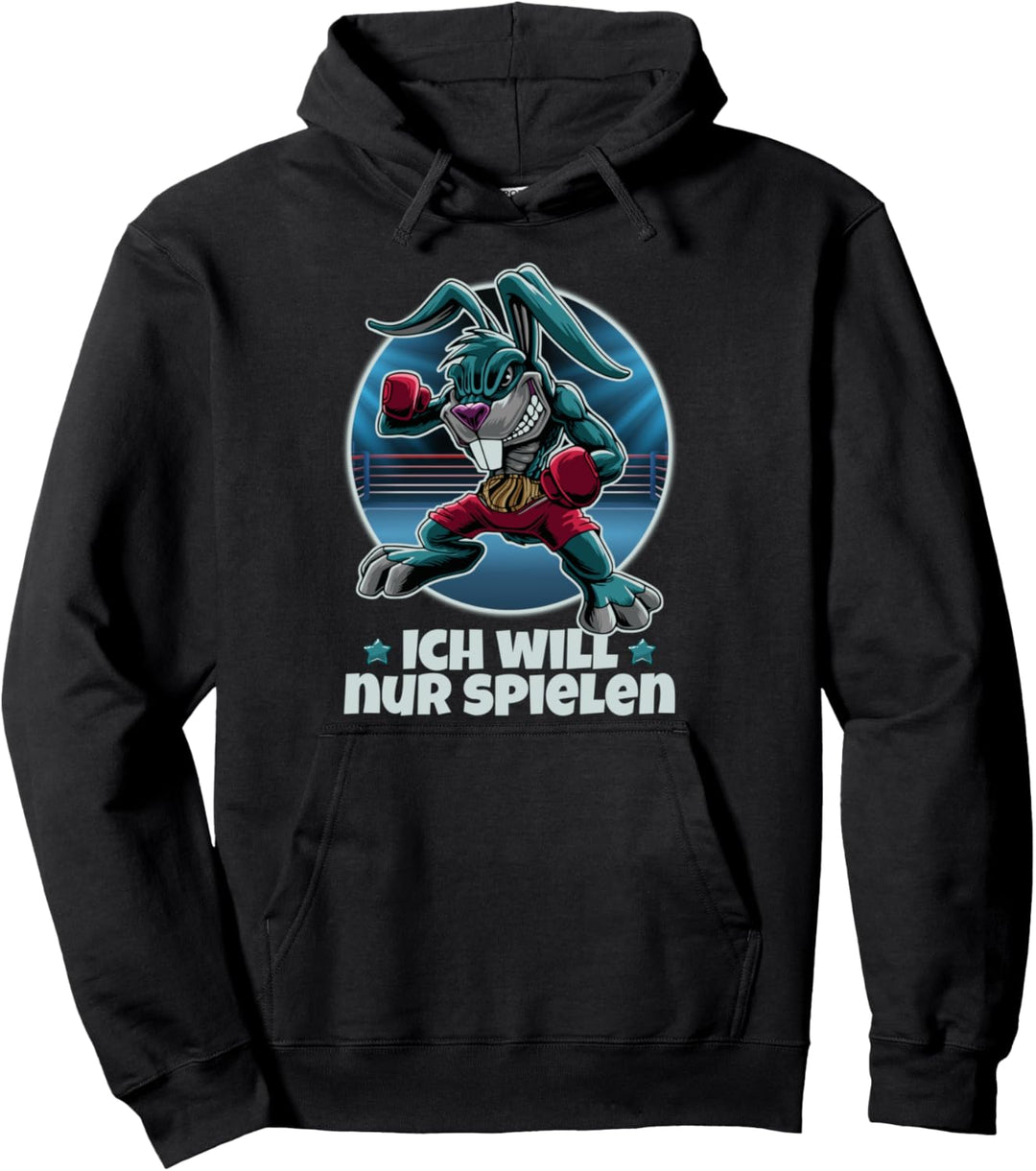 Krasser Hase als Boxer: Ich will nur spielen Pullover Hoodie