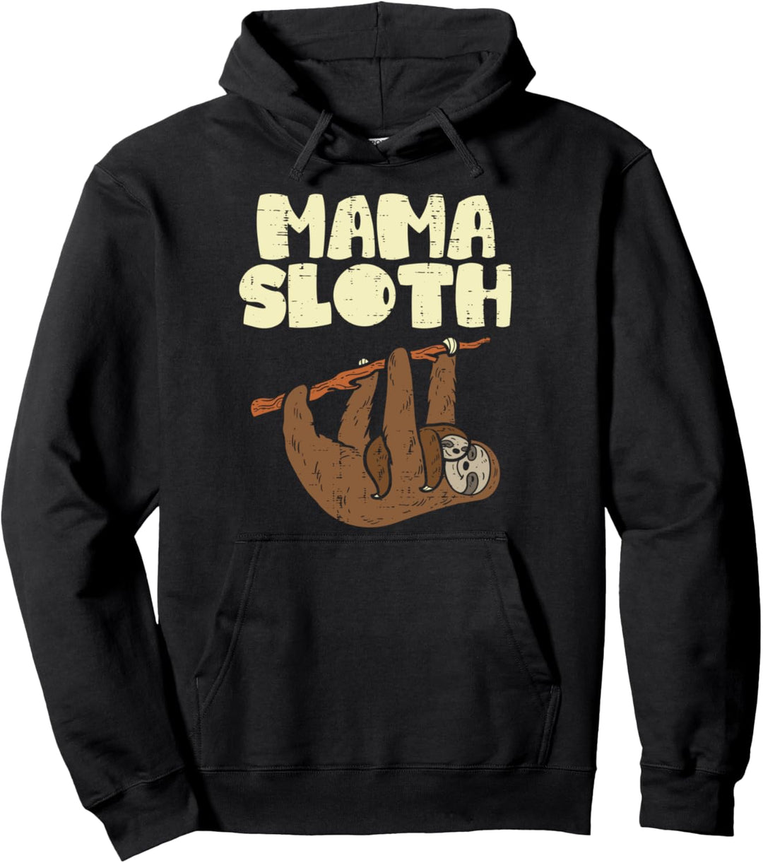 Mama Sloth Funny Mothers Day Animal Lover Mom Mommy Women Pullover Hoodie