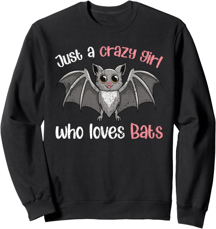 Nur ein verrücktes Mädchen das Fledermäuse liebt Fledermaus Sweatshirt