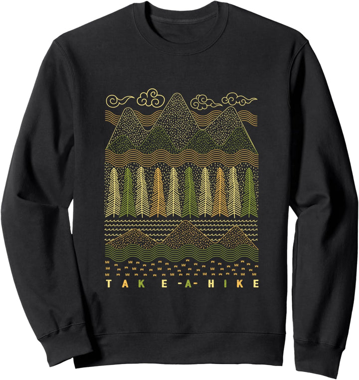 Retro Hiking Camping take a hike shirt nature lover Sweatshirt