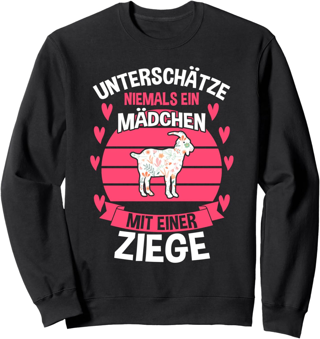 Ziege Bäuerin Ziegenbesitzer Ziegen Sweatshirt