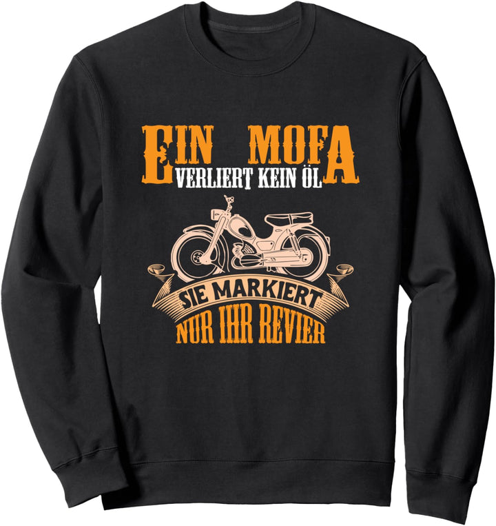 Mofa Hercules Prima 5 Kreidler Spruch Sweatshirt