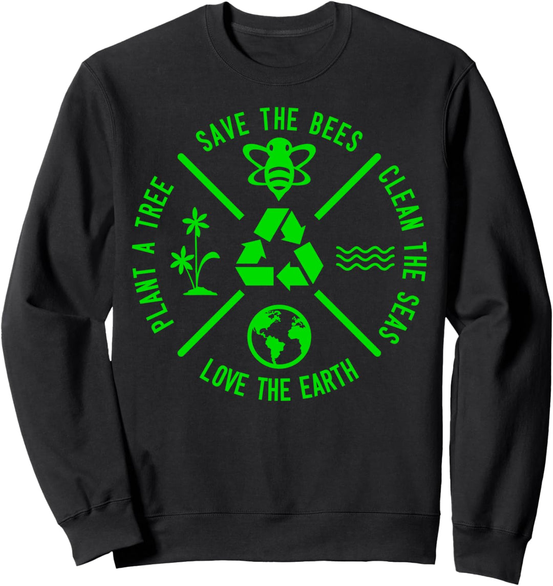 Happy Earth Day 51. Jahrestag Rettung Pflanze Globale Erwärm Sweatshirt