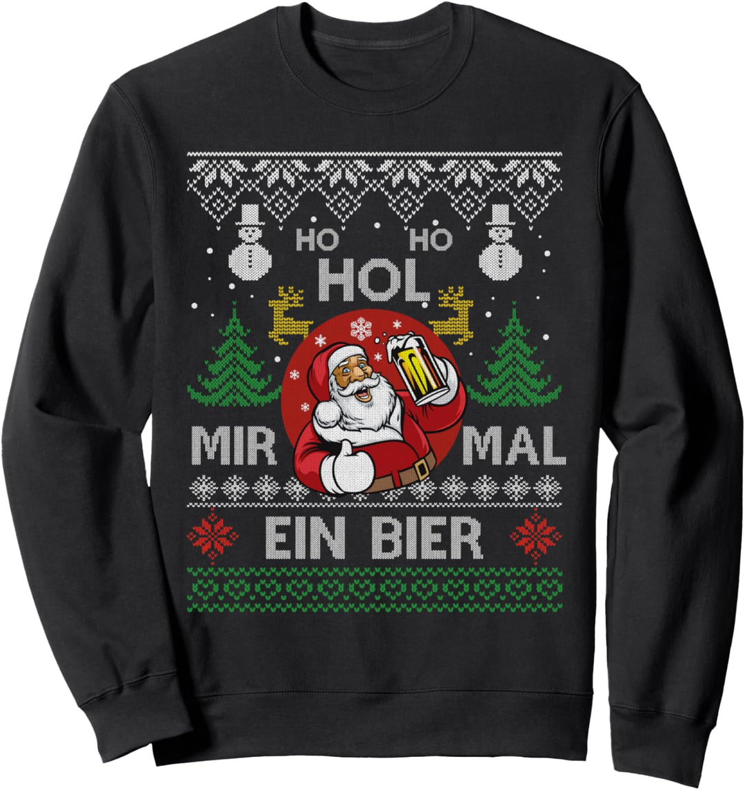 Ho Ho Hol mir mal ein Bier Lustig Santa Bier Weihnachten Sweatshirt