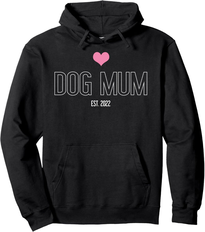 Hundemama Geschenk mit Herz Dog Mum EST 2022 Pullover Hoodie