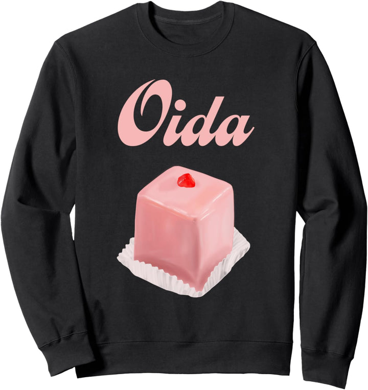 Punschkrapfen Designs Oida Sweatshirt