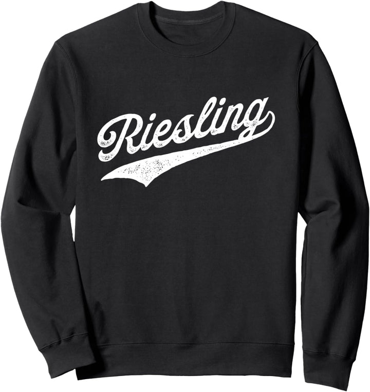 Riesling Wein Weinfest Winzer Weisswein Sweatshirt