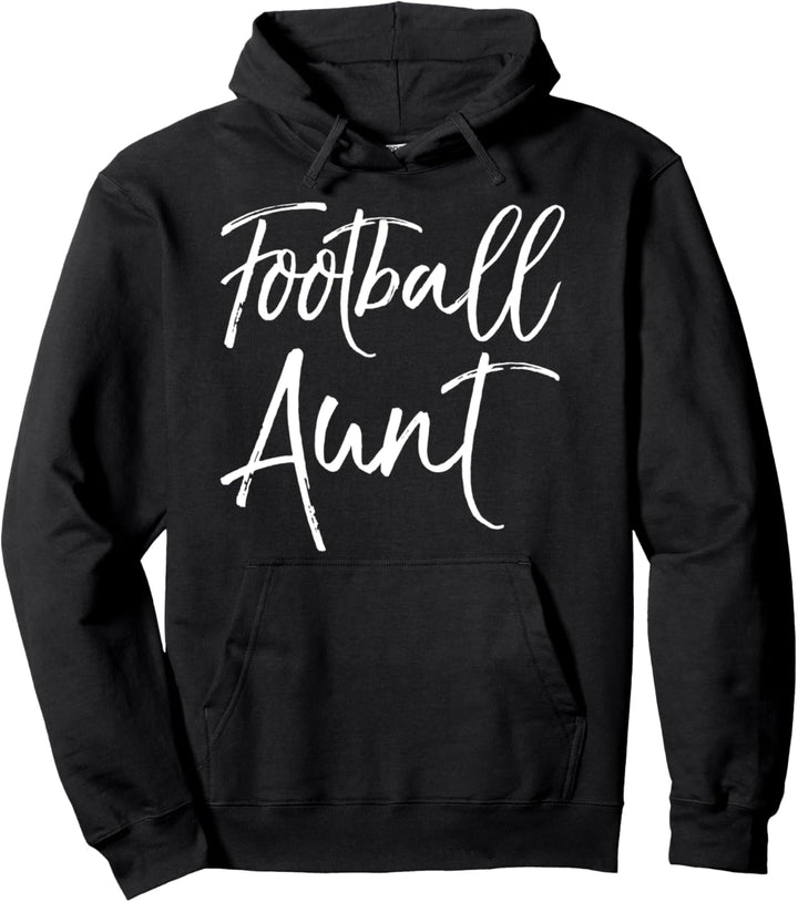 Cute Football Gift for Aunts Quote for Women Football Aunt Pullover Hoodie