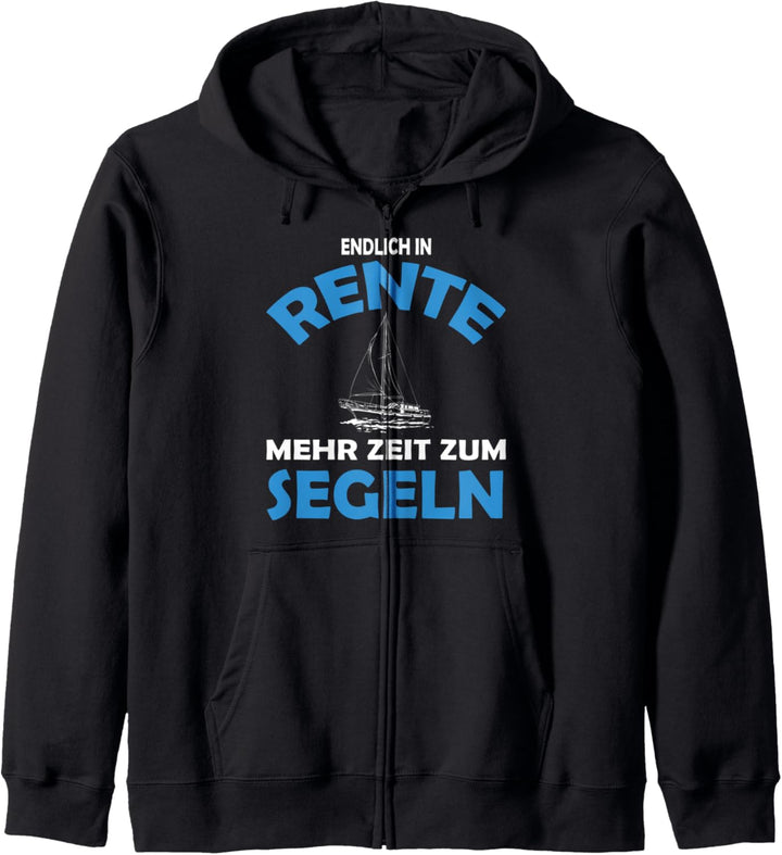 Endlich Rente mehr zeit Zum Segeln Ruhestand Rentner Kapuzenjacke