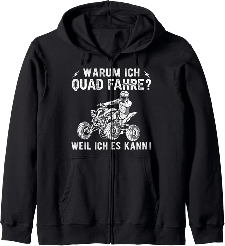 Warum ich Quad fahre lustiger Offroad Spruch für ATV Fans Kapuzenjacke