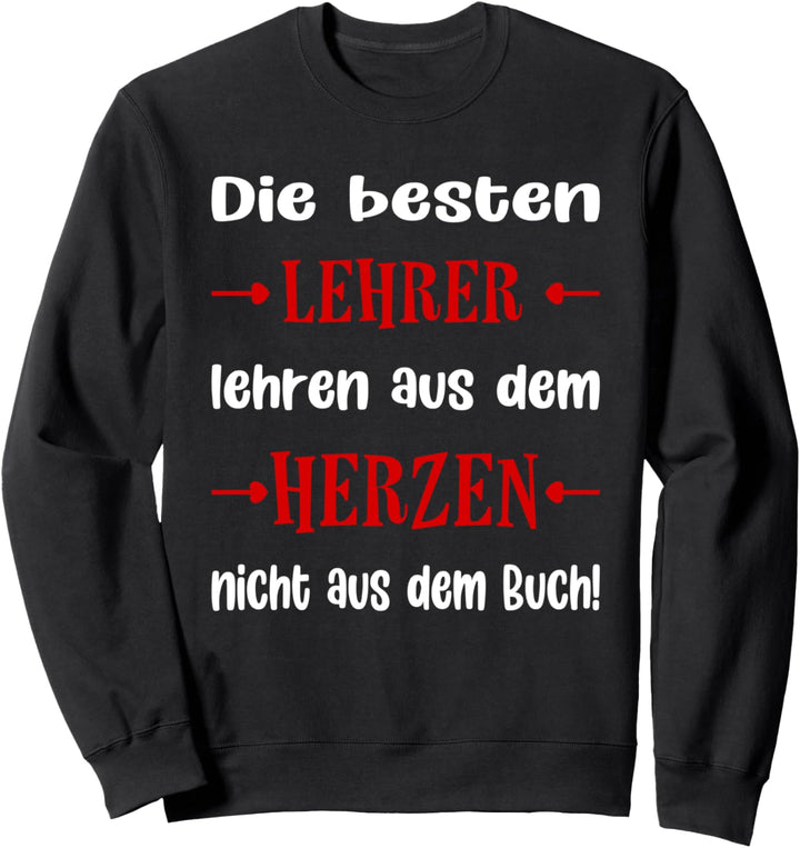 Die besten Lehrer Sweatshirt