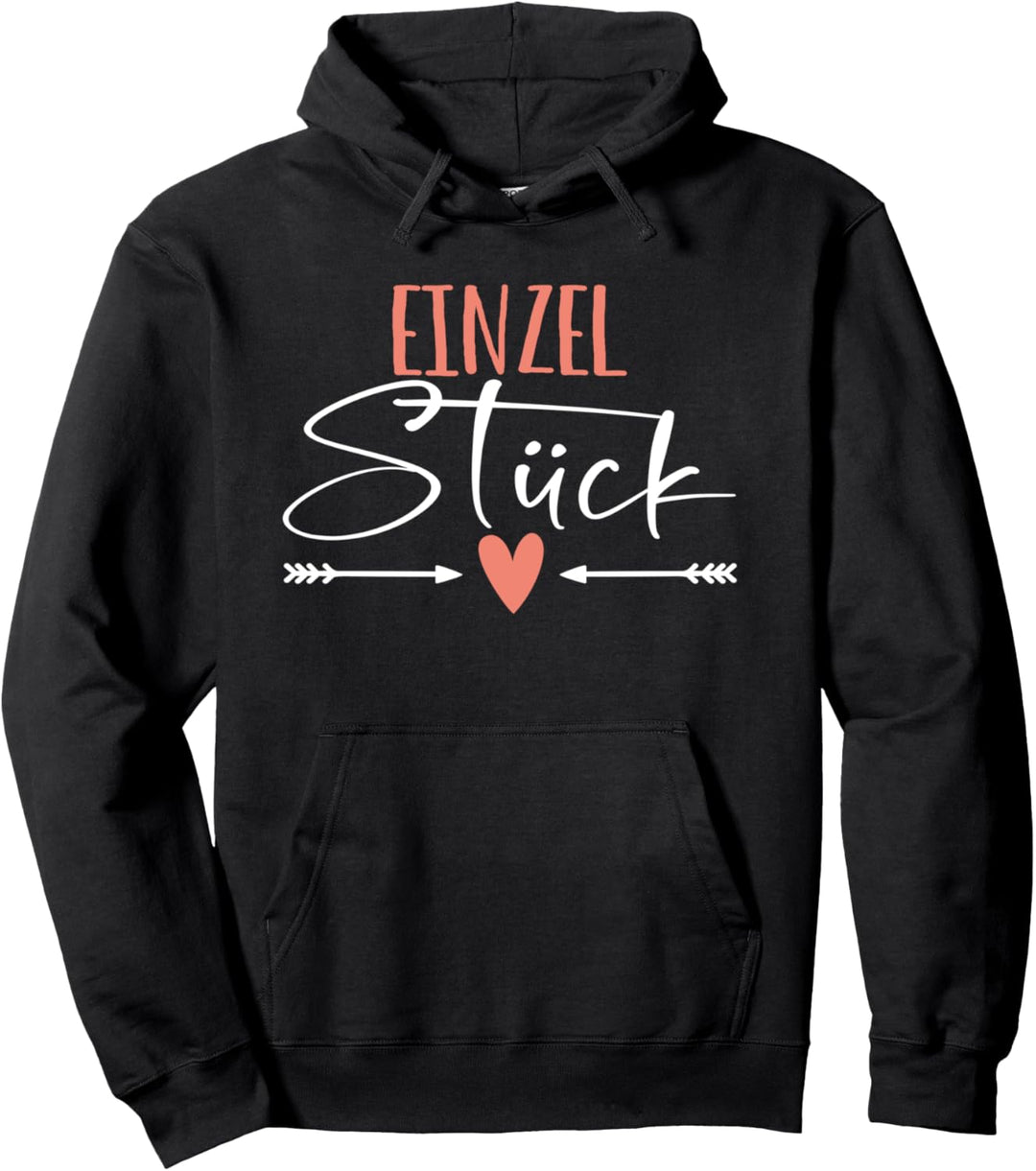 Einzelstück Spruch mit Herz Frauen Einzigartig Sprüche Pullover Hoodie
