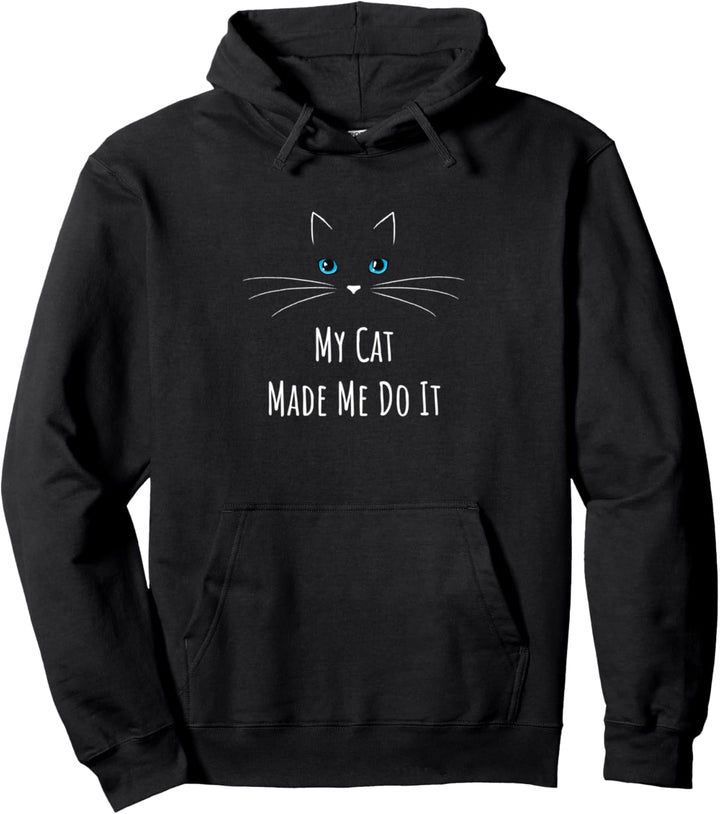 Lustiges Katzengeschenk Meine Katze hat mich dazu gebracht Pullover Hoodie