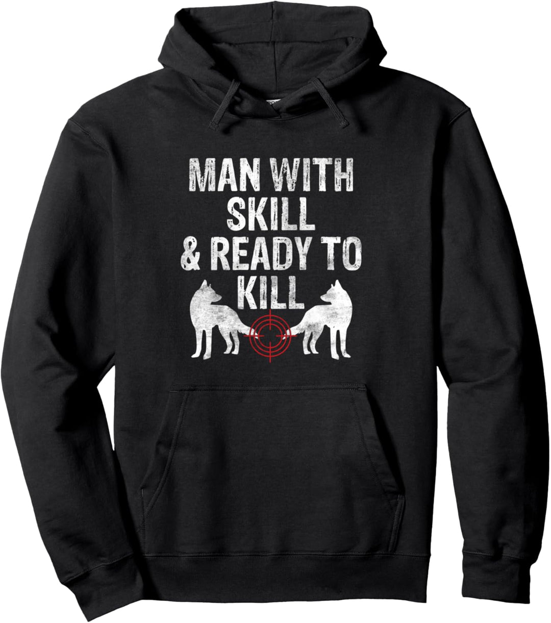 Kojotenjagd Kojotenjäger Yote-Man Fertigkeit Bereit zum Töten Pullover Hoodie