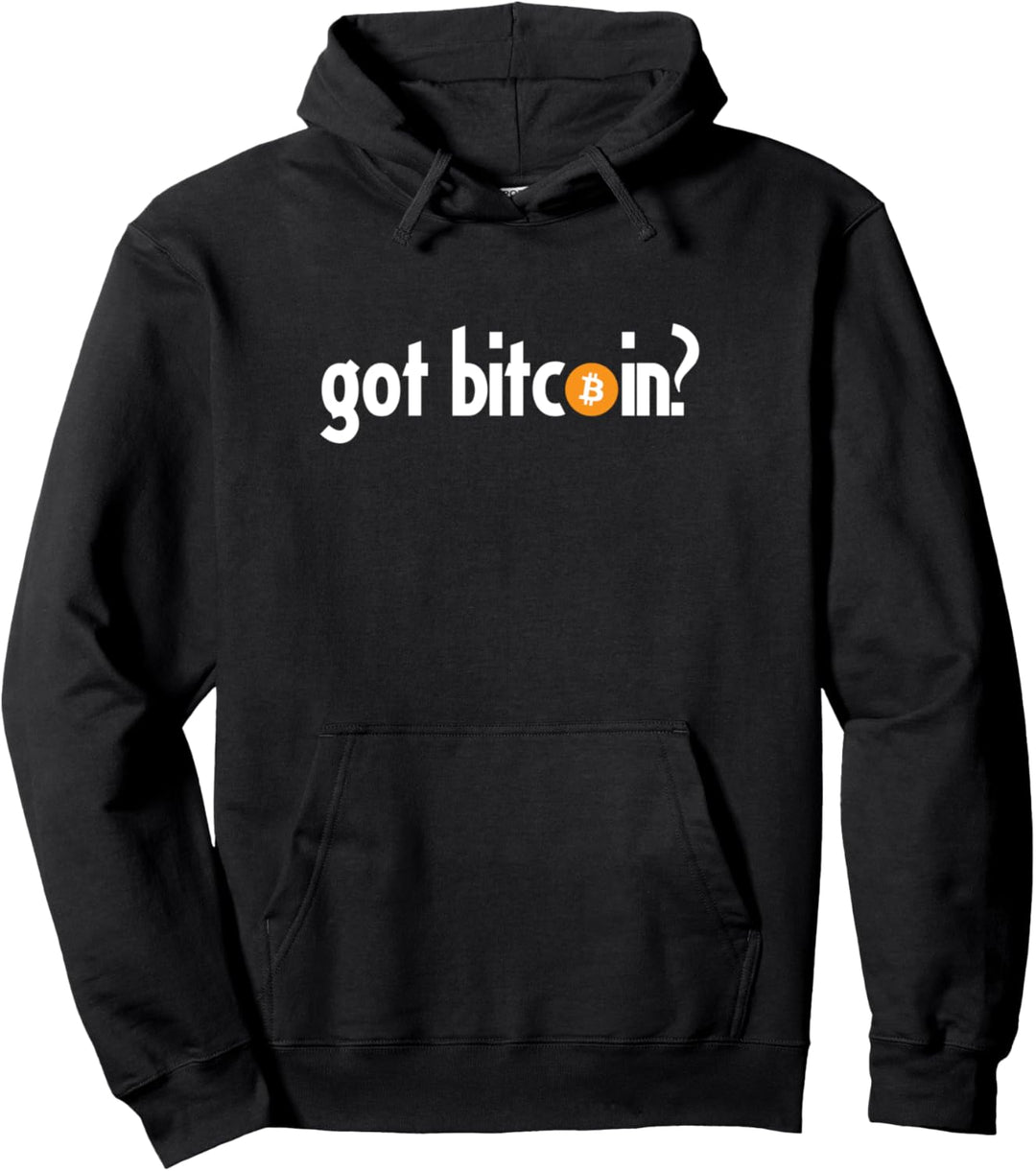 Got Bitcoin I Lustiges Krypto BTC Bitcoin Pullover Hoodie
