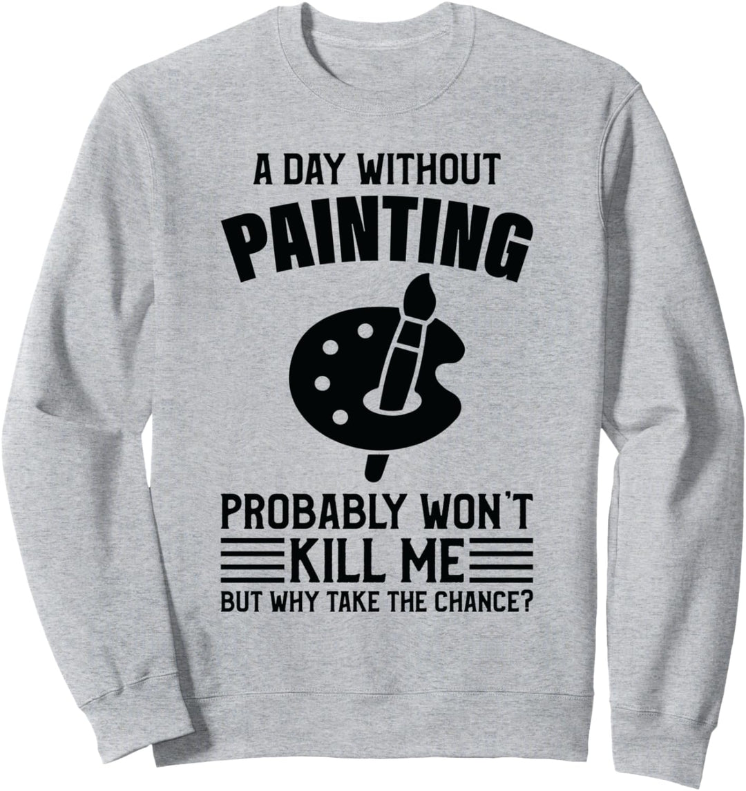 A Day Without Painting Won&