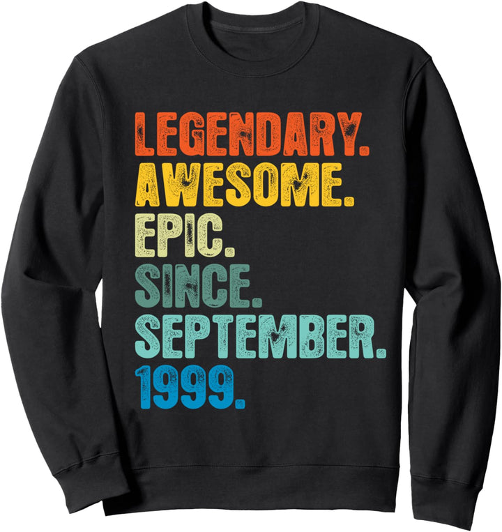 Retro Legendary Seit September 1999 T-Shirt 21 Jahre alt Sweatshirt