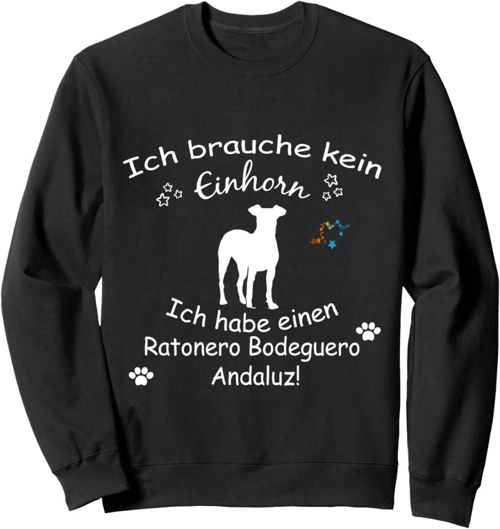 Ratonero Bodeguero Andaluz Ratonero Bodeguero Andaluz Hund Sweatshirt
