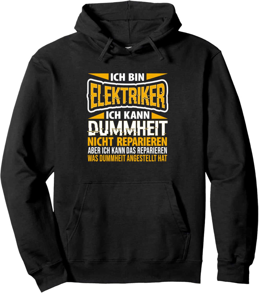 Elektriker Elektroniker Elektrizität Elektrotechniker Beruf Pullover Hoodie