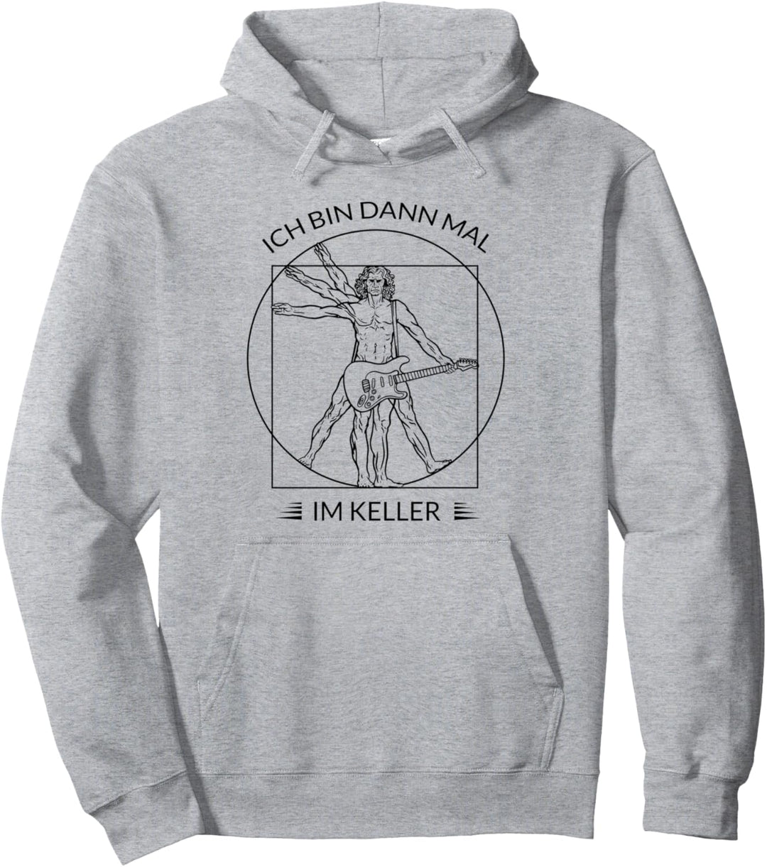 Ich Bin Dann Mal Im Keller | Gitarre Pullover Hoodie