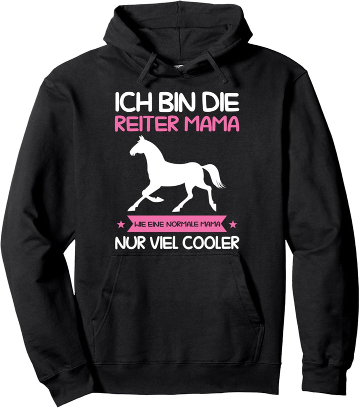 Reiter Mama Reiterin Reiten Pullover Hoodie