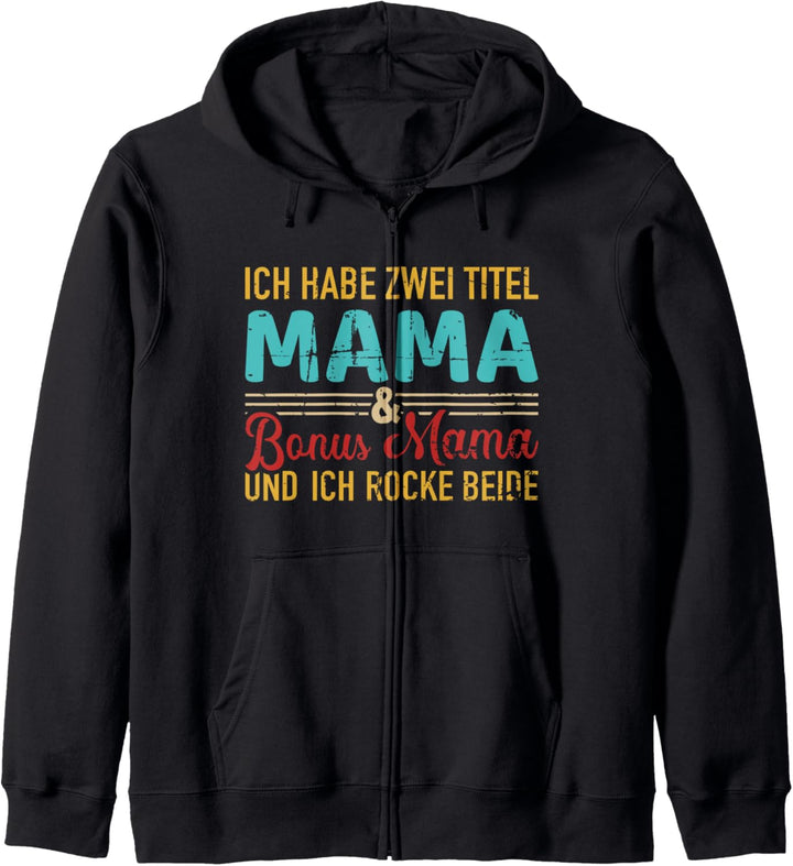 Zwei Titel Mama und Bonus Mama und rocke sie beide vintage Kapuzenjacke
