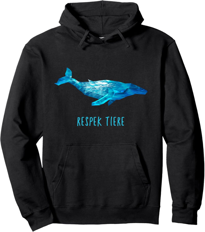 Wal Ozean Meer Tiefsee Respekt Tiere Tierwohl Tierschutz Pullover Hoodie